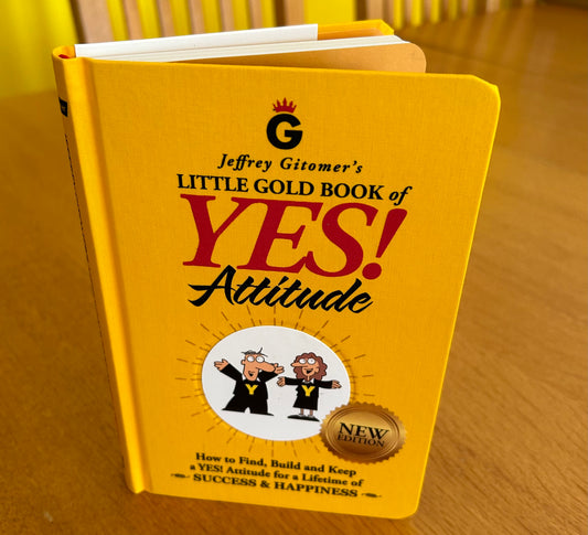 Jeffrey Gitomers Little gold book of YES! Attitude (Signed)