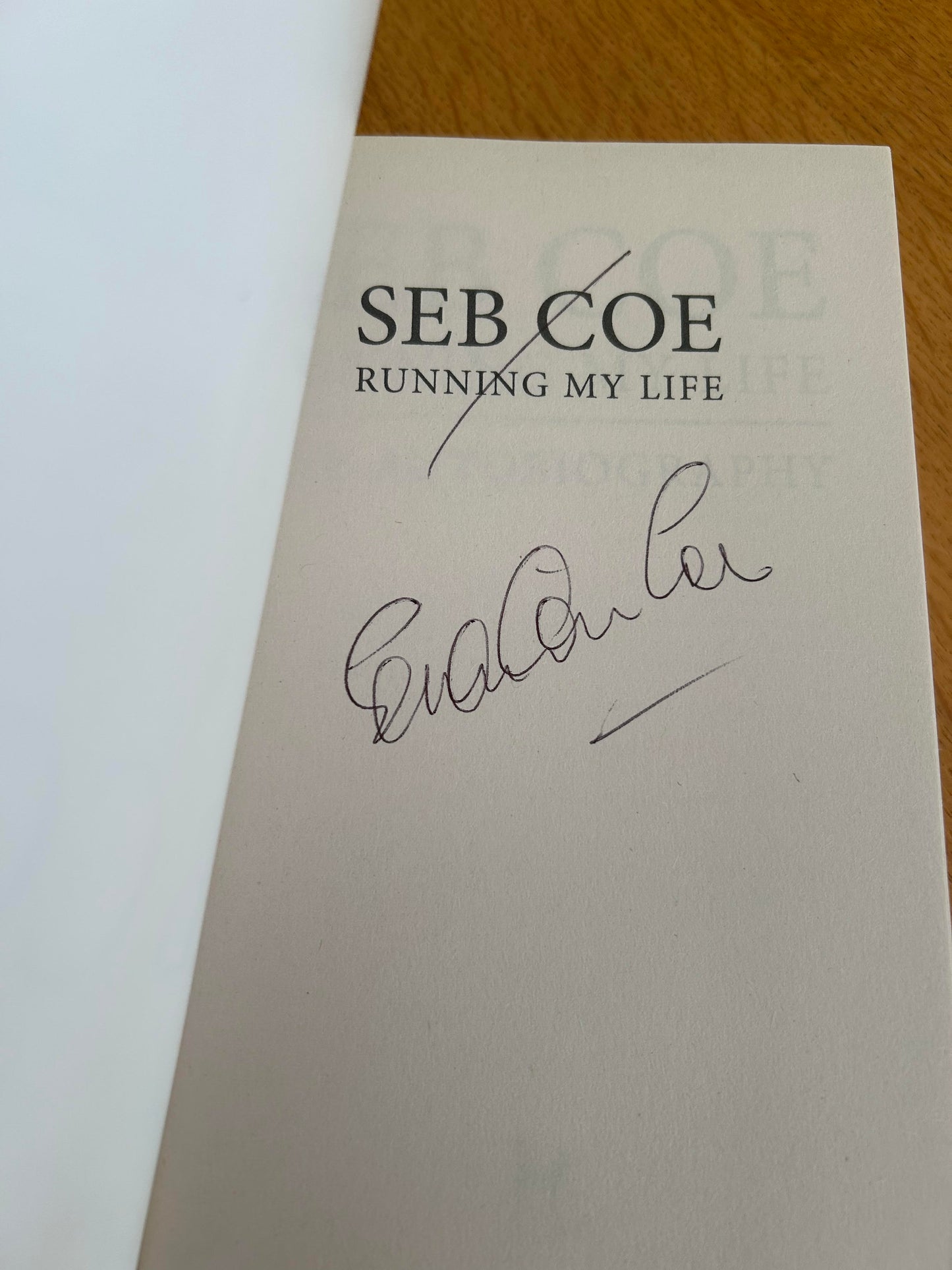 Seb Coe Running My Life The Autobiography (Signed)