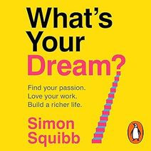  Simon Squibb - What's Your Dream