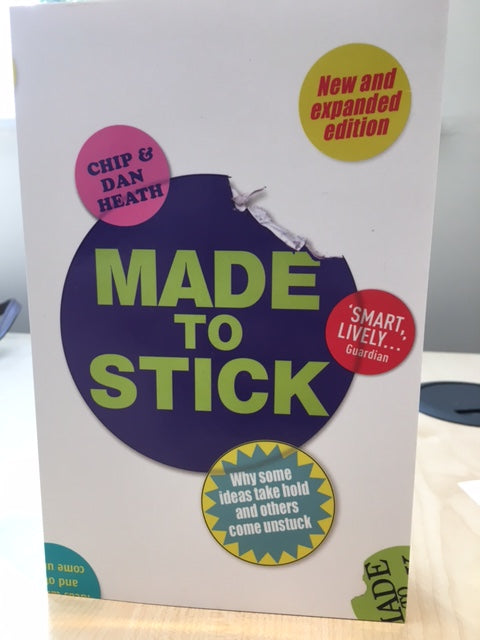 Made to Stick by Chip and Dan Heath