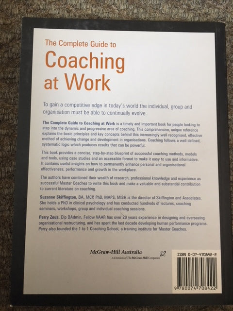 The Complete Guide to Coaching at Work