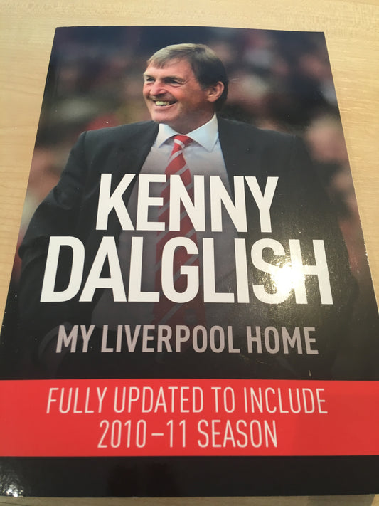 My Liverpool Home - Kenny Dalglish
