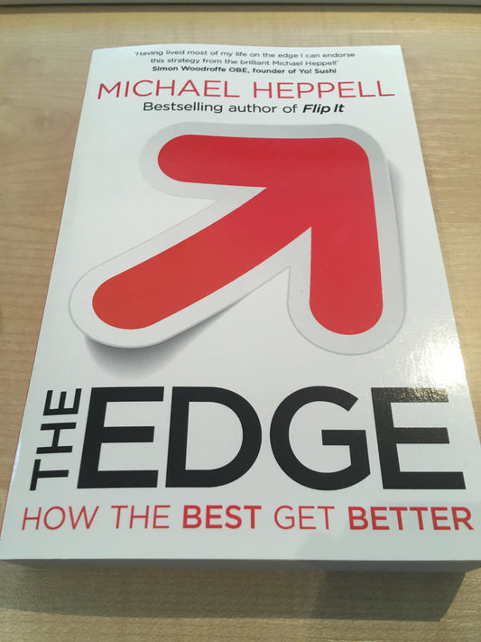 The Edge: How the best get better - Michael Heppell